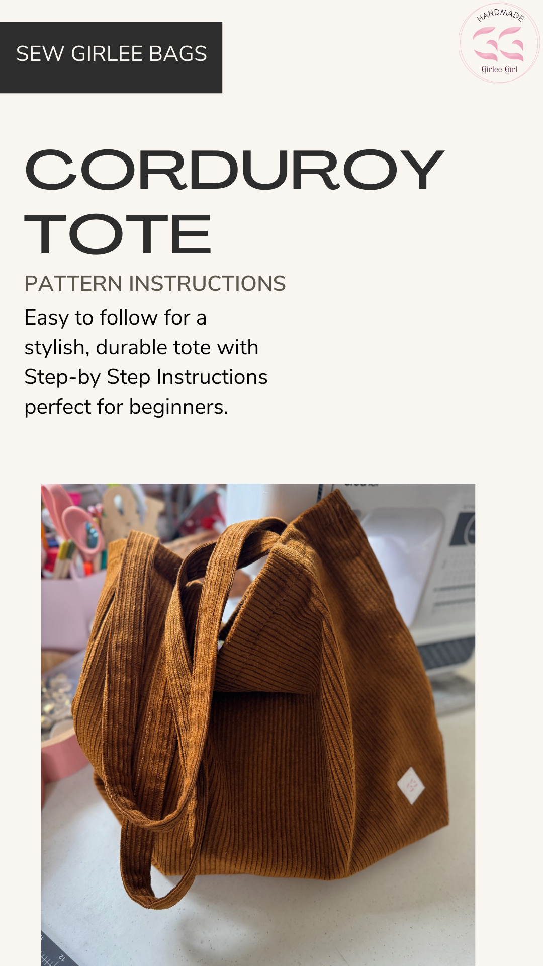 Corduroy Tote Bag Pattern Instructions
