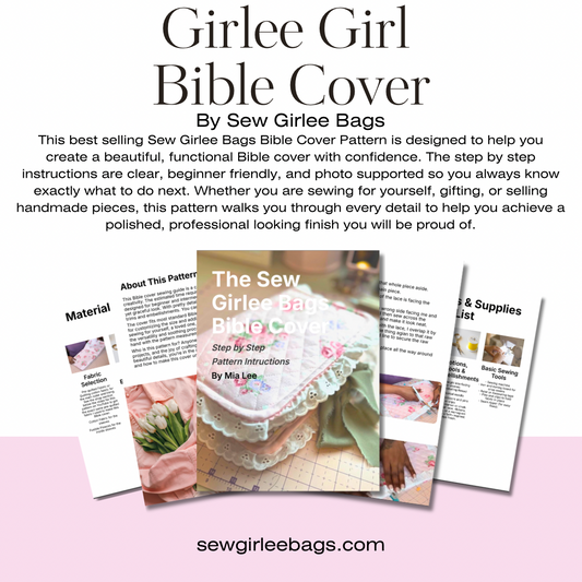 The Girlee Girl Bible Cover Pattern Instructions by Sew Girlee Bags
